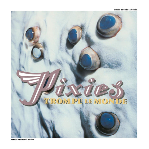 Pixies - Trompe le Monde (2026 Remaster) vinyl - Record Culture