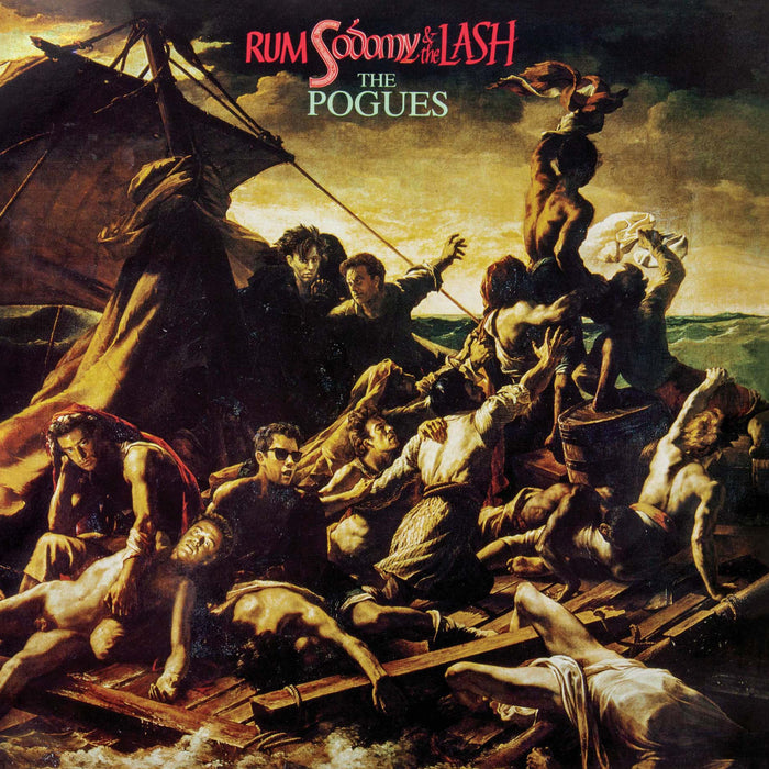 The Pogues - Rum Sodomy & The Lash (40th Anniversary Edition) vinyl - Record Culture