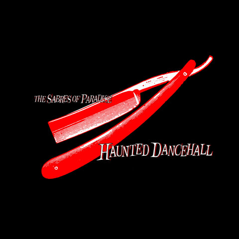 The Sabres Of Paradise - The Haunted Dancehall (2025 Reissue) vinyl - Record Culture