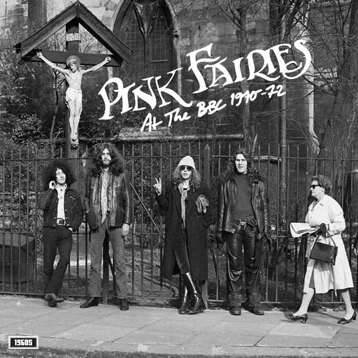 The Pink Fairies - At The BBC 1970-72 vinyl - Record Culture