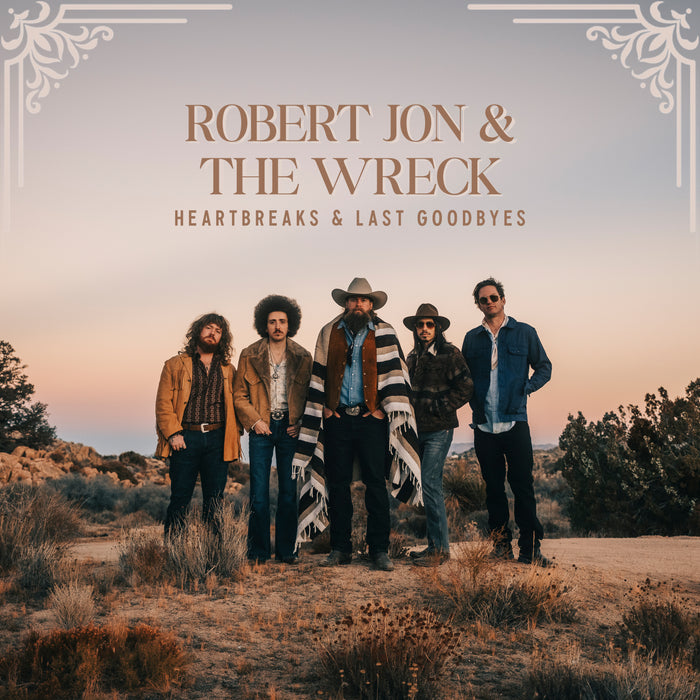 Robert Jon & The Wreck - Heartbreaks & Last Goodbyes vinyl - Record Culture