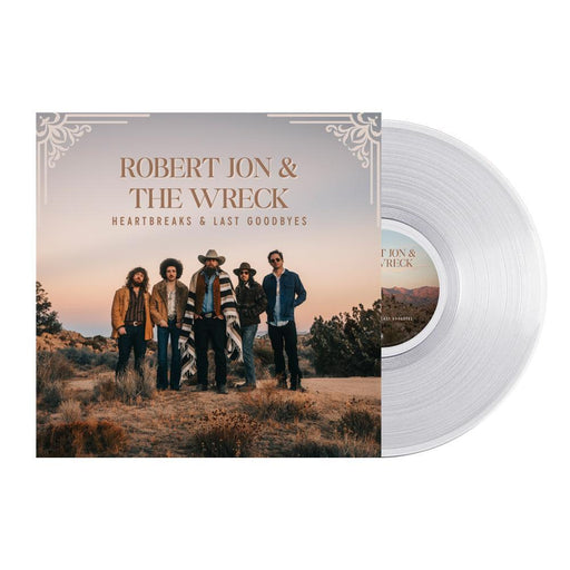 Robert Jon & The Wreck - Heartbreaks & Last Goodbyes vinyl - Record Culture