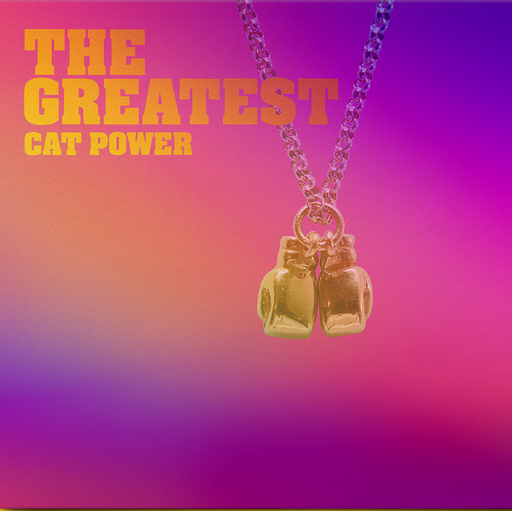 Cat Power - The Greatest (20th Anniversary Edition) vinyl - Record Culture