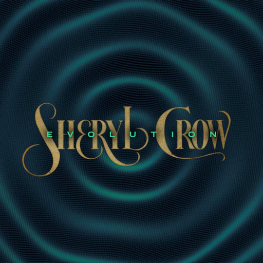 Sheryl Crow – Evolution vinyl - Record Culture