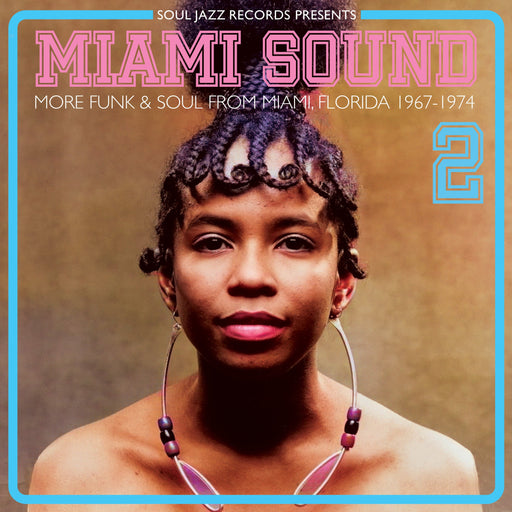 Miami Sound 2 – More Funk and Soul From Miami, Florida 1967-74