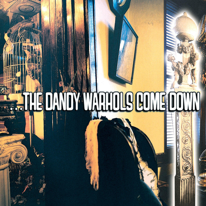 The Dandy Warhols - ...The Dandy Warhols Come Down (2024 Reissue) vinyl - Record Culture