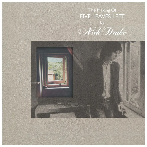 Nick Drake - The Making Of Five Leaves Left vinyl - Record Culture