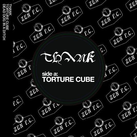 Thank - Torture Cube / Dead Dog in a Ditch 7" vinyl - Record Culture