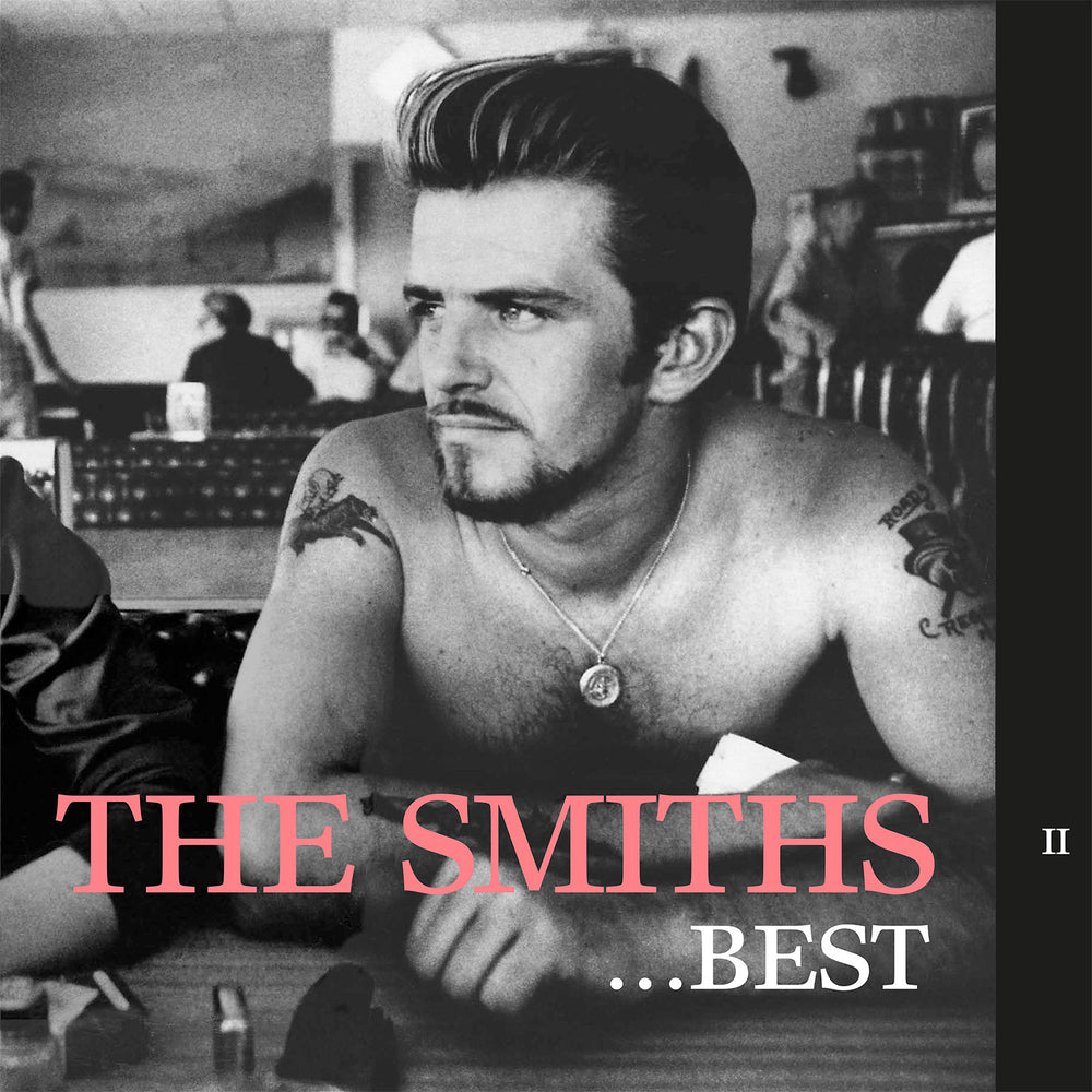 The Smiths - The Smiths: Best… II vinyl - Record Culture