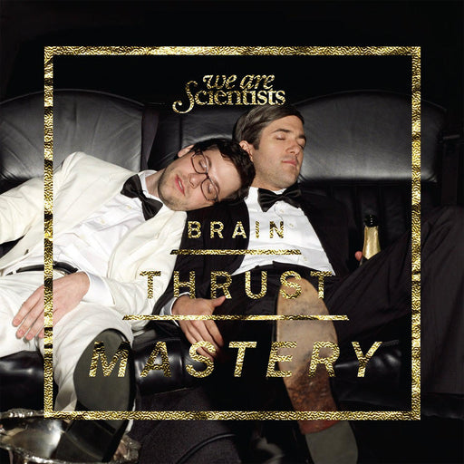 We Are Scientists - Brain Thrust Mastery (2024 Reissue) vinyl - Record Culture