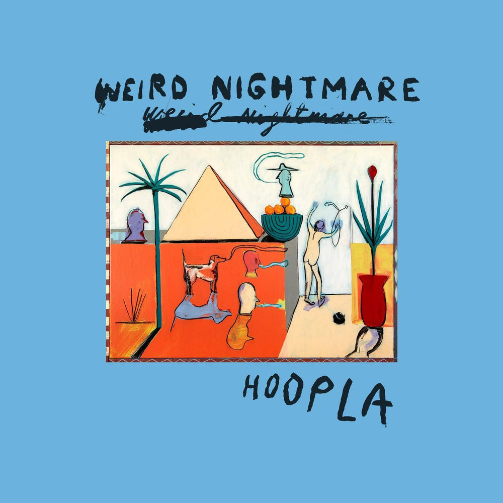 Weird Nightmare - Hoopla vinyl - Record Culture