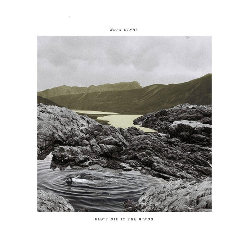 Wren Hinds - Don't Die In The Bundu vinyl - Record Culture