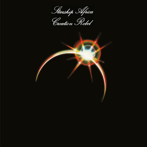 Creation Rebel - Starship Africa (2024 Reissue) vinyl - Record Culture