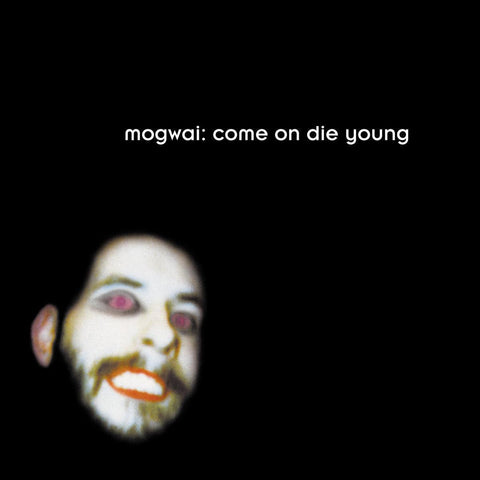 Mogwai - Come On Die Young (2026 Reissue) vinyl - Record Culture