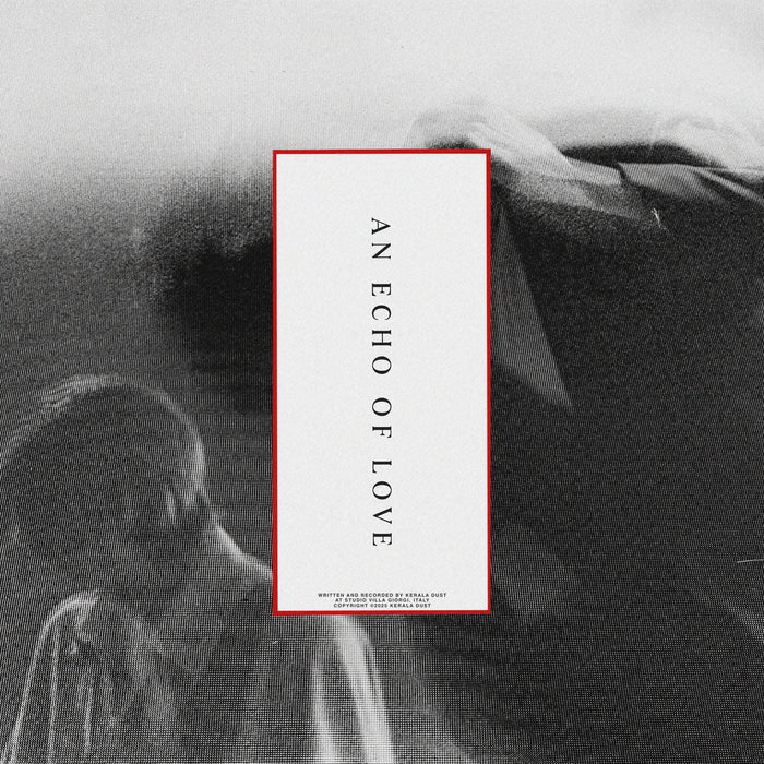 Kerala Dust - An Echo Of Love vinyl - Record Culture