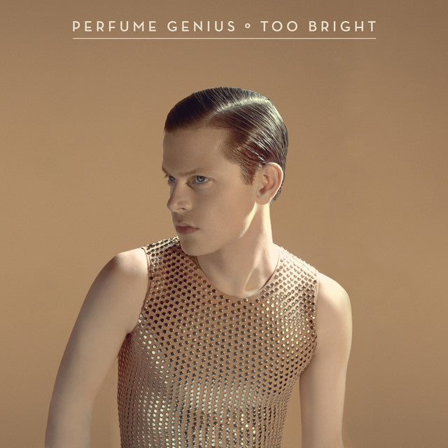 Perfume Genius - Too Bright (10th Anniversary Edition) vinyl 