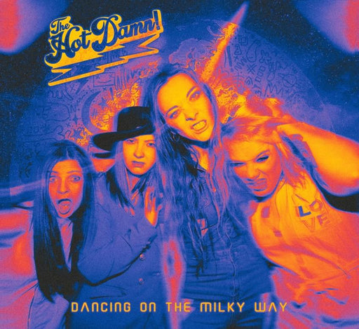 The Hot Damn! - Dancing On The Milky Way vinyl - Record Culture