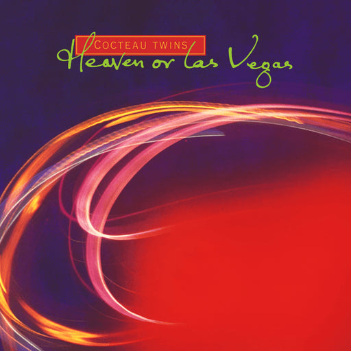 Cocteau Twins - Heaven Or Las Vegas vinyl - Record Culture