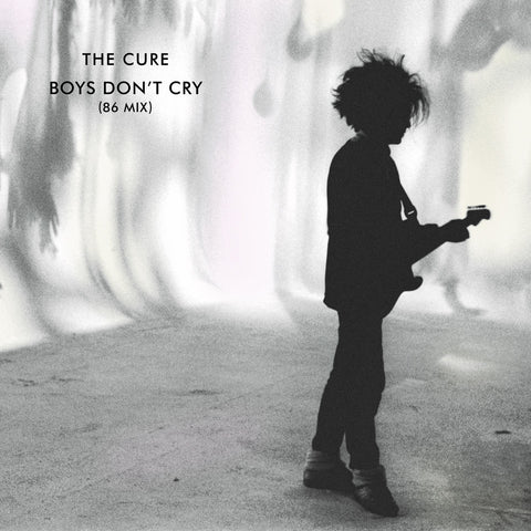The Cure - Boys Don't Cry (86 Mix) vinyl - Record Culture