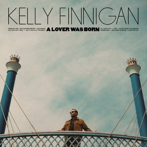 Kelly Finnigan - A Lover Was Born vinyl - Record Culture