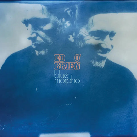 Ed O'Brien - Blue Morpho vinyl - Record Culture