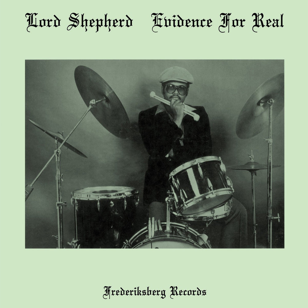Lord Shepherd - Evidence For Real (2025 Reissue) vinyl - Record Culture