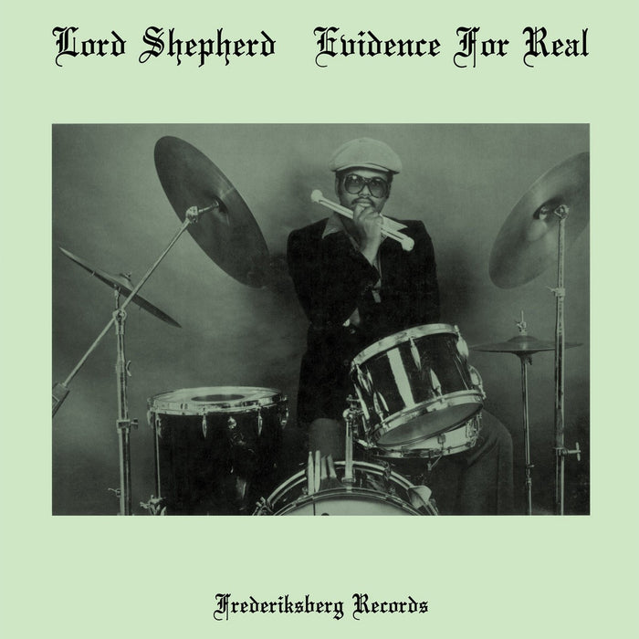 Lord Shepherd - Evidence For Real (2025 Reissue) vinyl - Record Culture