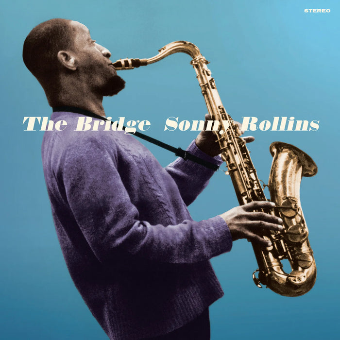 Sonny Rollins - The Bridge (2025 Reissue) vinyl - Record Culture Sonny Rollins - The Bridge (2025 Reissue) vinyl - Record Culture