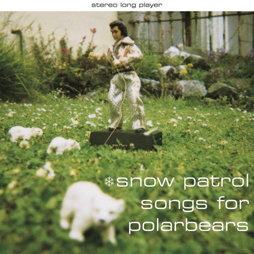 Snow Patrol - Songs for Polarbears (25th Anniversary Edition)
