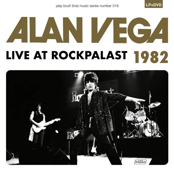 Alan Vega - Live At Rockpalast 1982 vinyl - Record Culture