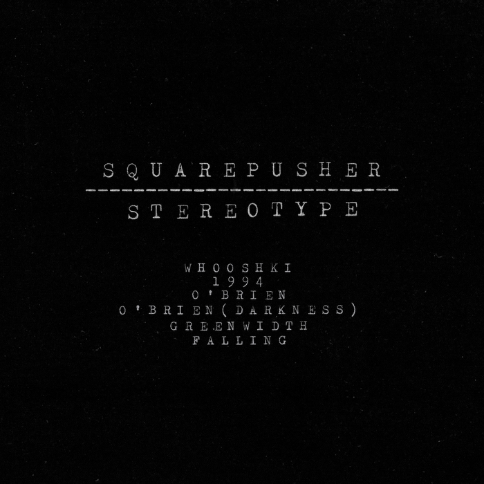 Squarepusher - Stereotype (2025 Reissue) vinyl - Record Culture