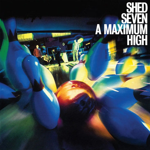 Shed Seven - A Maximum High (2026 Reissue) vinyl - Record Culture