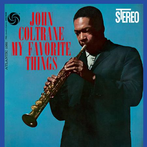 John Coltrane - My Favorite Things (2024 Reissue) vinyl - Record Culture