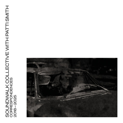 Soundwalk Collective With Patti Smith - Correspondences Vol. 1 vinyl - Record Culture