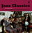 Jazz Classics: The Greatest Of Jazz