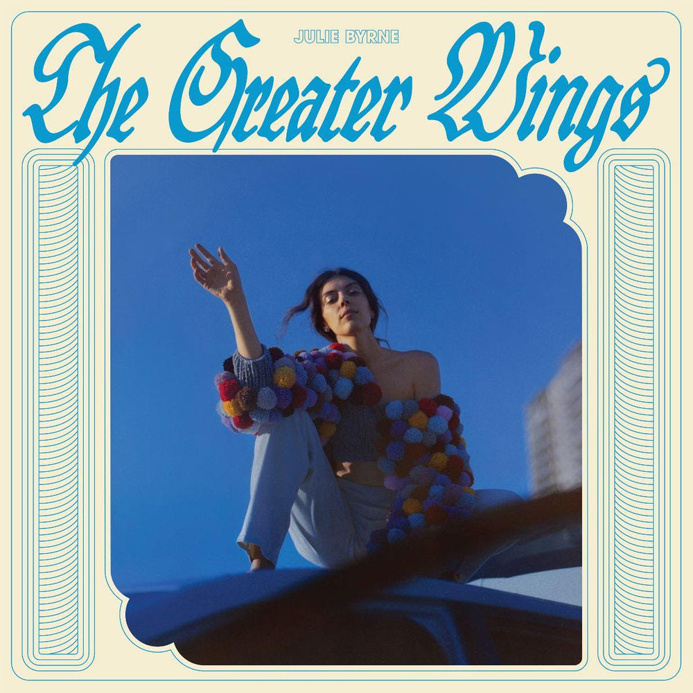 Julie Byrne - The Greater Wings vinyl - Record Culture