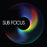Sub Focus (2022 Reissue - National Album Day)