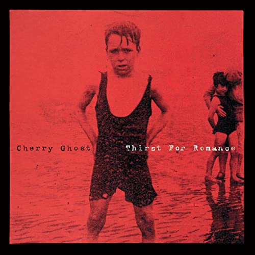 Cherry Ghost - Thirst For Romance vinyl - Record Culture
