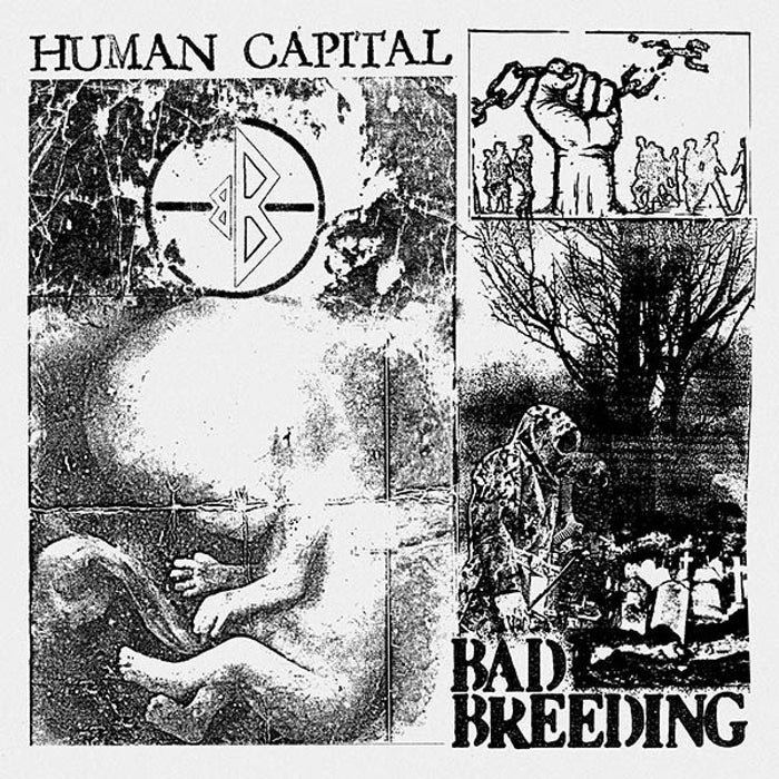 Bad Breeding - Human Capital vinyl - Record Culture