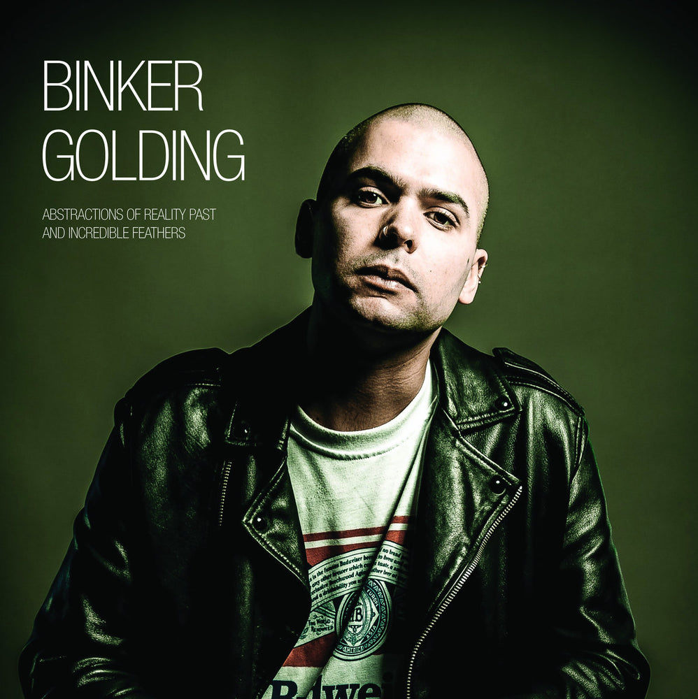 Binker Golding Abstractions of Reality Past and Incredible Feathers vinyl