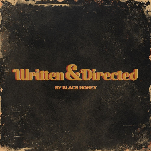 Black Honey Written And Directed vinyl