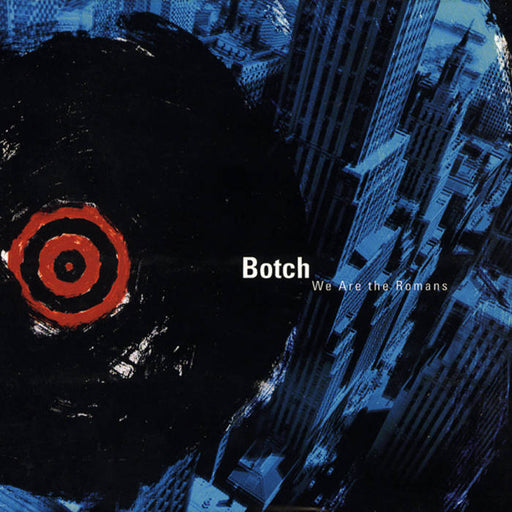 Botch - We Are The Romans vinyl - Record Culture