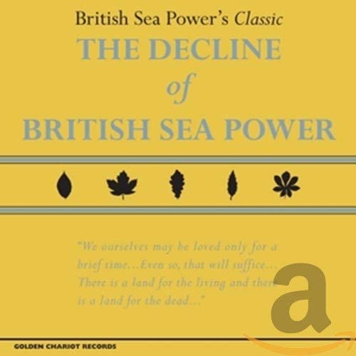 The Decline Of British Sea Power (2022 Repress)