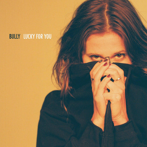 Bully - Lucky For You Vinyl - Record Culture