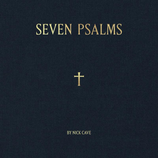 Nick Cave - Seven Psalms vinyl - Record Culture