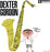 Dexter Gordon - Daddy Plays The Horn vinyl - Record Culture
