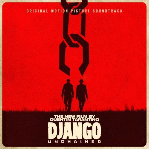 Django Unchained (Original Soundtrack)