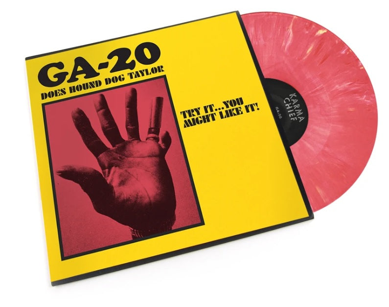 GA-20 Does Hound Dog Taylor: Try It...You Might Like It! pink vinyl