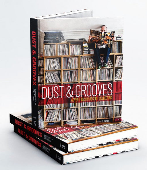 Dust And Grooves Adventures In Record Collecting book