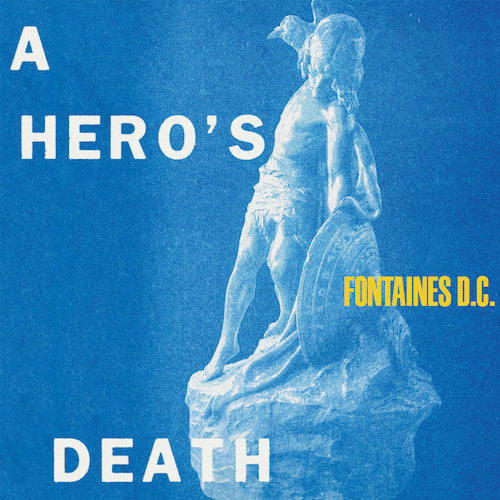 Fontaines D.C A Hero's Death vinyl